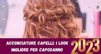 Acconciature di Capodanno: capelli raccolti e look sparkling per essere la stella del party!
