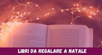 Libri, i romanzi più belli da regalare a Natale ai lettori accaniti