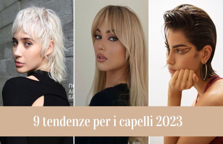 9 tendenze per i capelli 2023