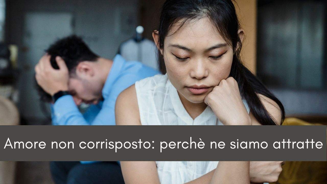 amore non corrisposto motivi