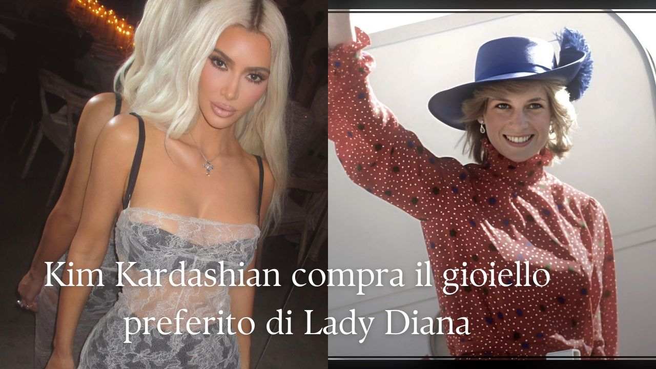 Kim Kardashian compra il gioiello preferito di Lady Diana