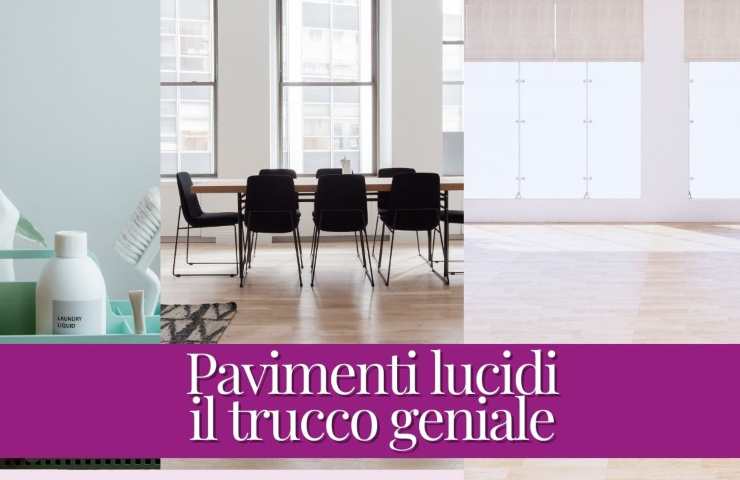 Pavimenti lucidi il metodo: ecco come