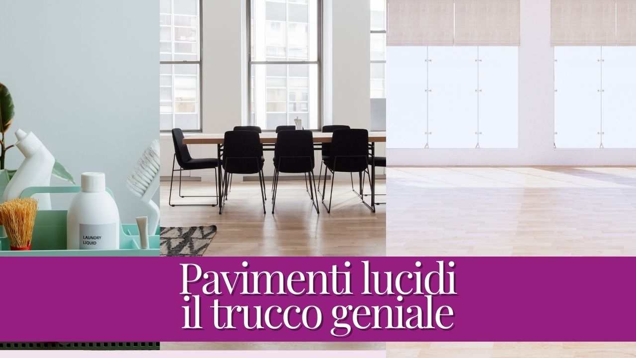 Pavimenti lucidi il metodo: ecco come