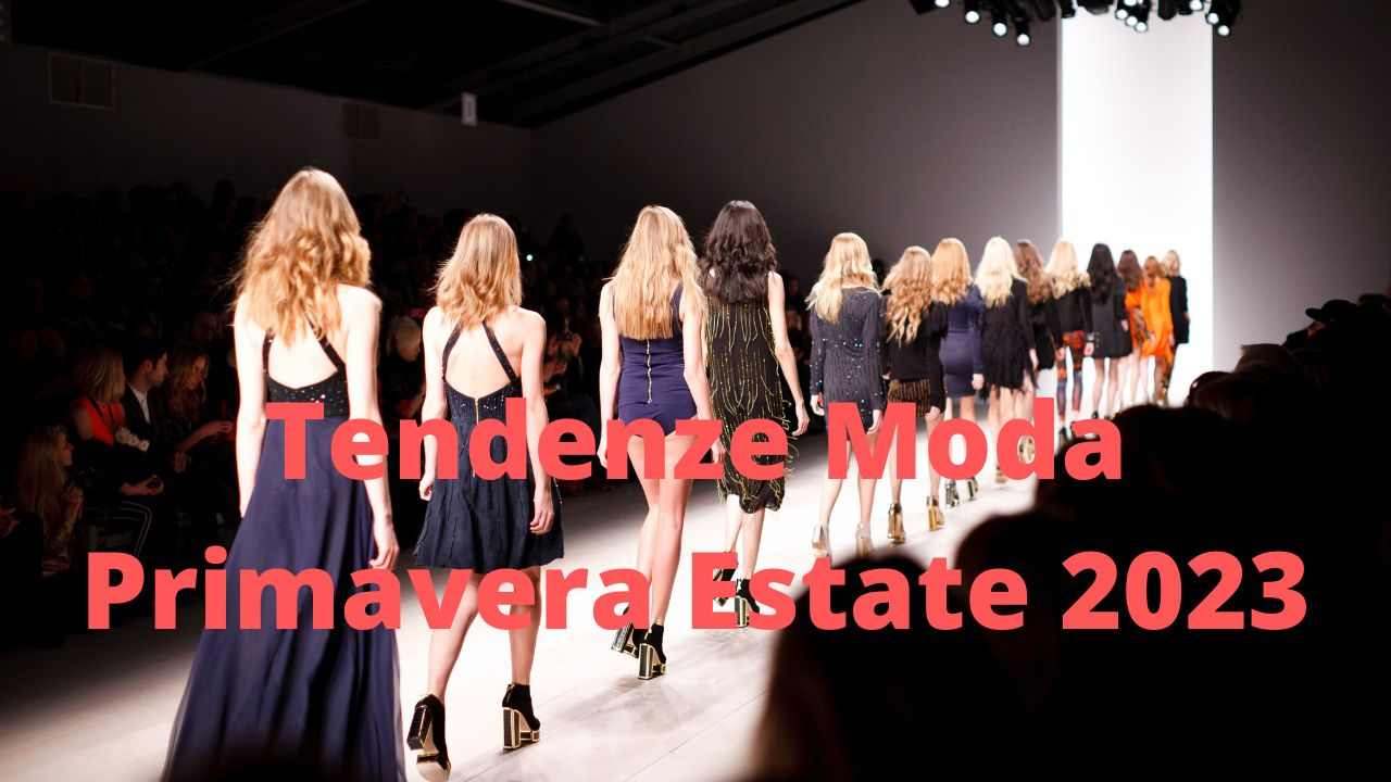 tendenze moda primavera estate 2023