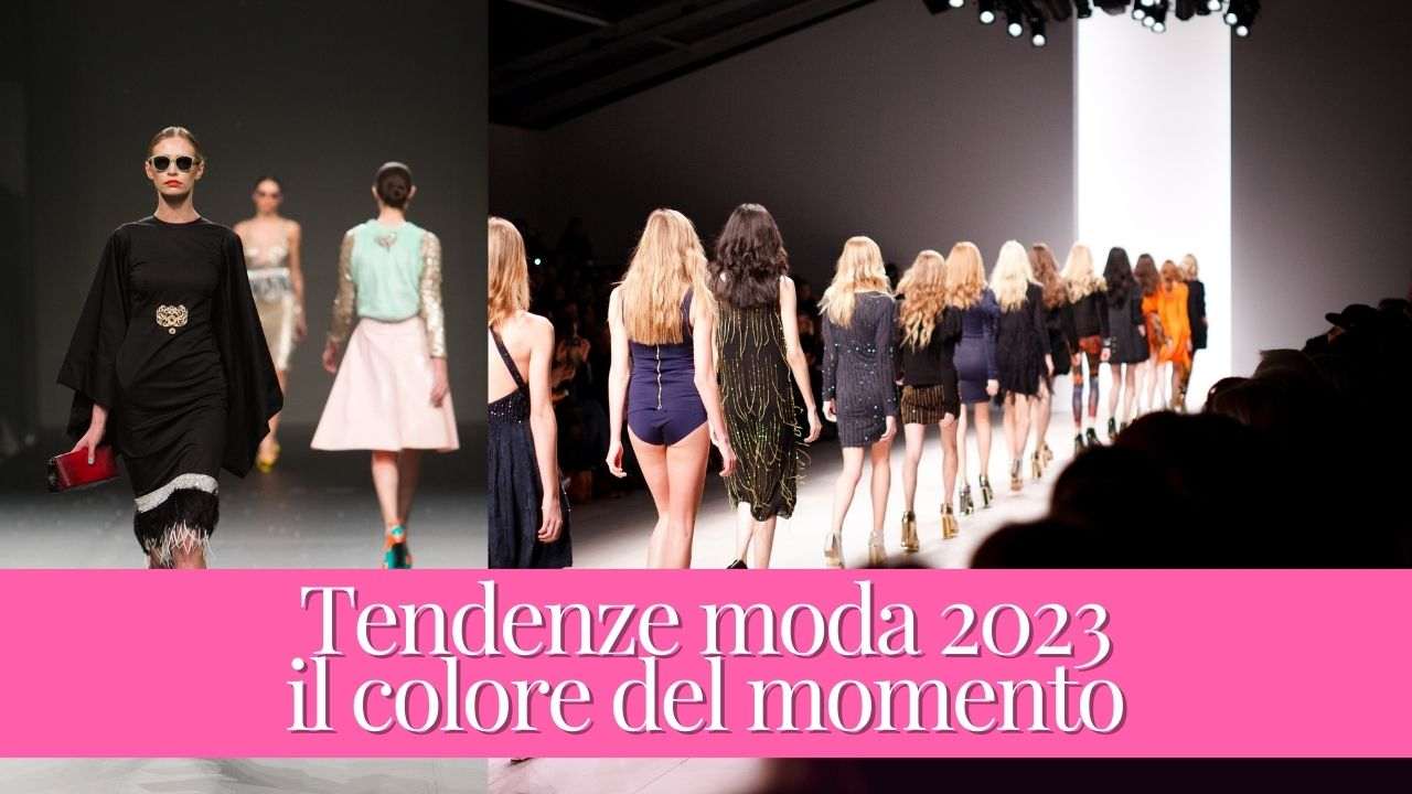 Tendenze moda colore:la nuance del momento