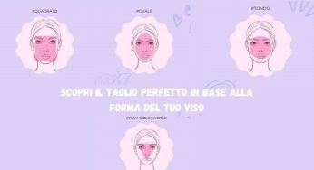 Dimmi la forma del tuo viso e scoprirai il taglio perfetto per te! – GUIDA