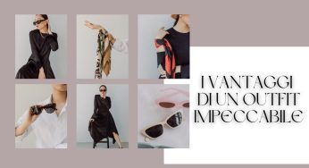 L’abito fa il monaco! Ecco i vantaggi con un outfit sempre impeccabile
