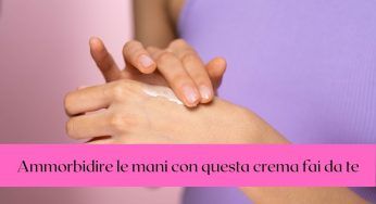 Mani secche e screpolate: la soluzione è celata in questa crema fai da te miracolosa