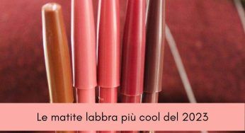 Make up: le matite labbra più cool di questo inizio 2023