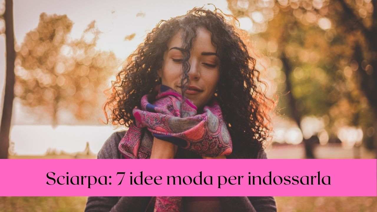 Sciarpa idee moda