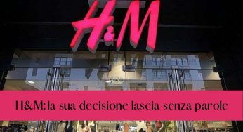 H&M nella bufera: la decisione del colosso del fast fashion lascia senza fiato e scandalizza