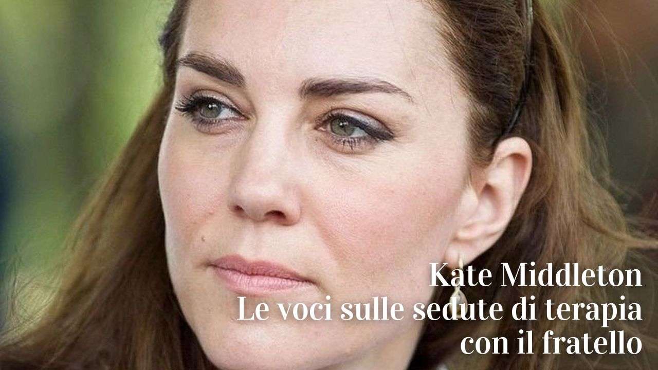 Kate Middleton va in terapia con il fratello