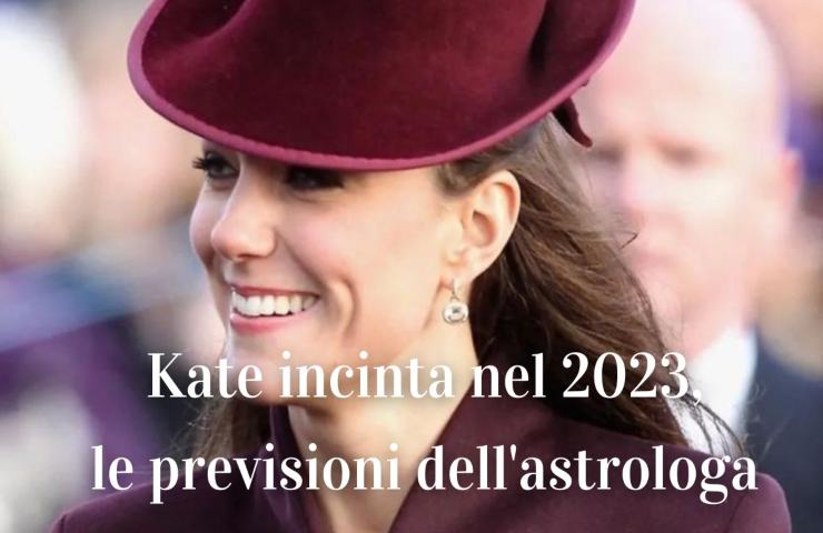 Kate Middleton incinta nel 2023