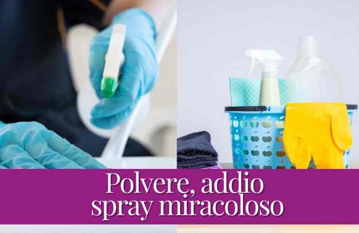 Polvere addio: usa questo spray