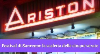 Festival di Sanremo al via: la scaletta completa delle 5 serate della kermesse