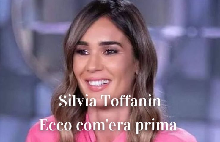 Silvia Toffanin prima e dopo ritocchi estetici