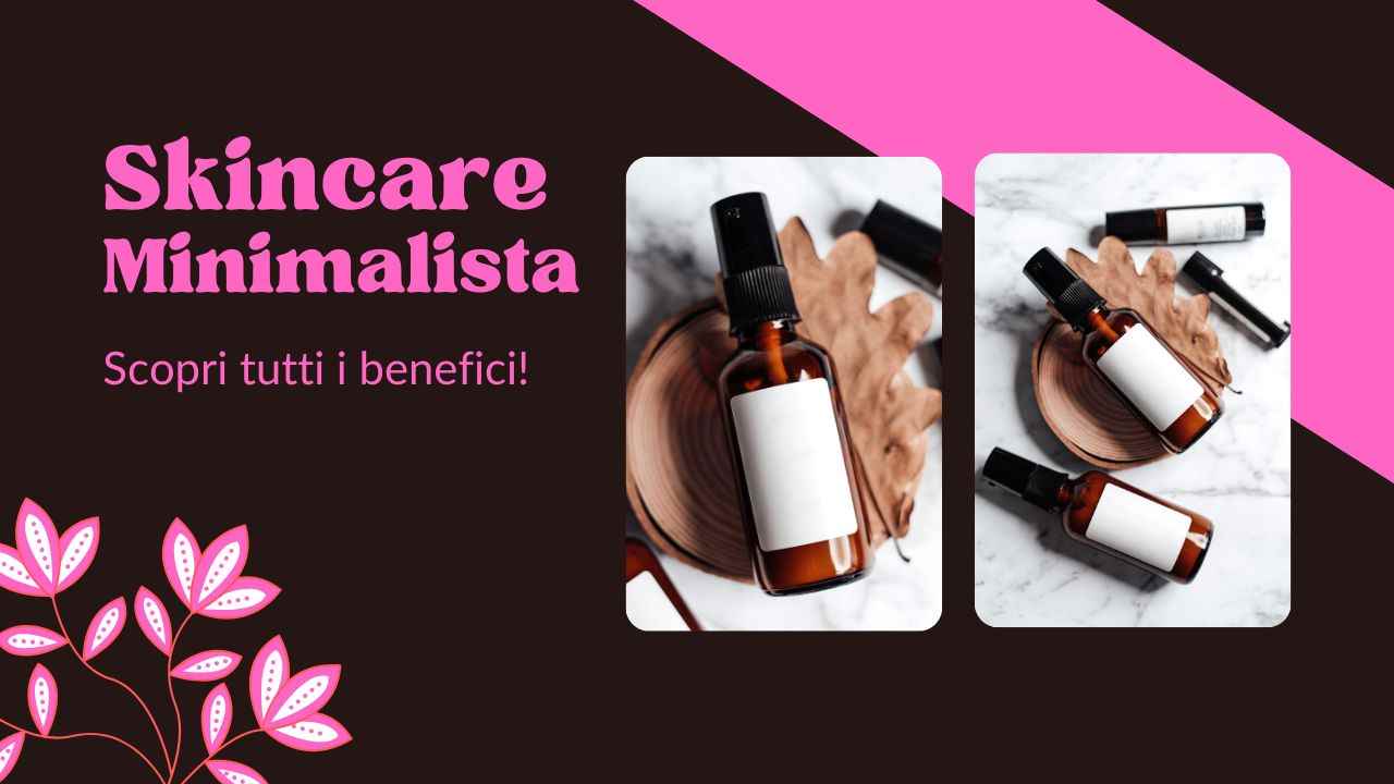 Skincare minimalista