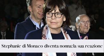 Stephanie di Monaco parla a proposito della gravidanza: “io nonna?!”