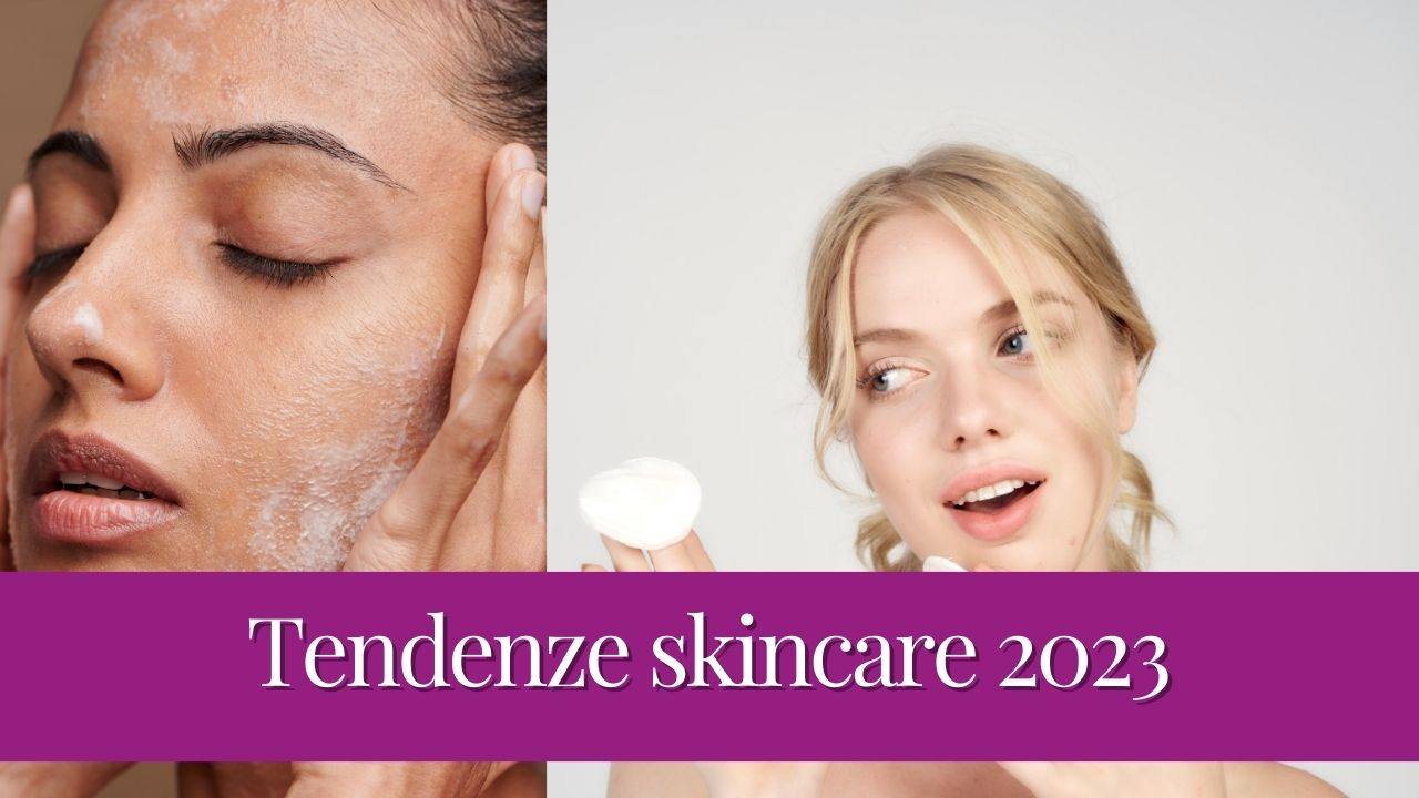 Tendenze skincare