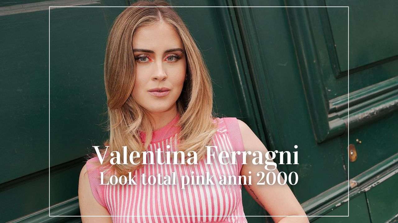 Valentina Ferragni look Fendi total pink anni 2000