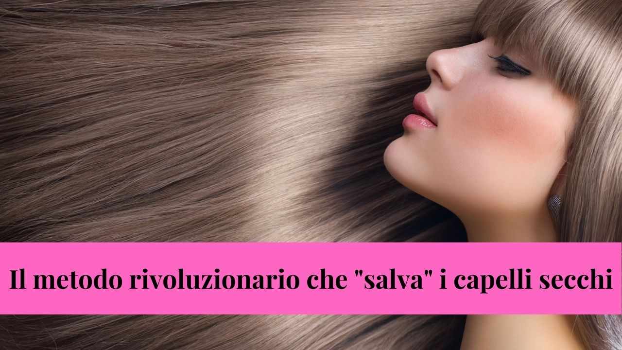 metodo capelli secchi