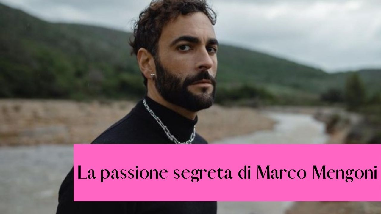 marco mengoni passione