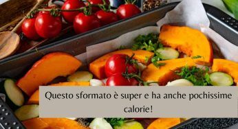 Non sai cosa preparare per cena? Questo sformato è delizioso e con poche calorie!