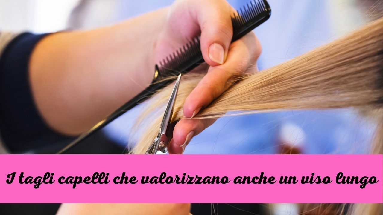 tagli capelli viso lungo