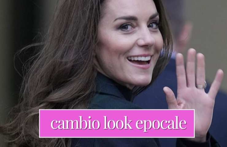 Kate Middleton: il cambio look