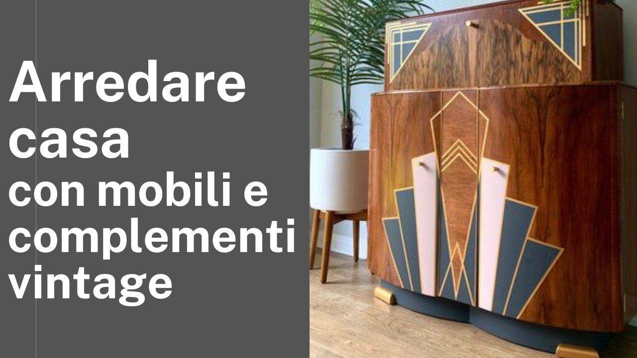 come arredare casa con mobili e complementi vintage